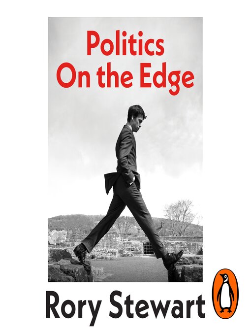 Title details for Politics On the Edge by Rory Stewart - Wait list